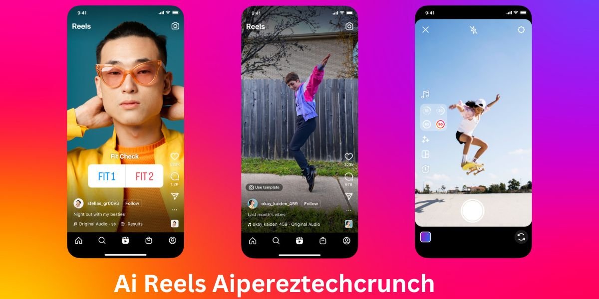 Ai Reels Aipereztechcrunch: TechCrunch Insights into the Future of Content Creation