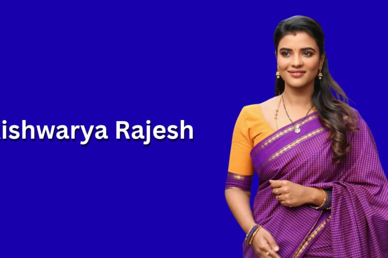 Aishwarya Rajesh